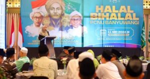 Dalam Acara Halal Bihalal, Ketua PCNU Banyuwangi Dorong Konsolidasi Organisasi