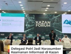 Polri Hadiri Kazan Forum di Rusia, Tegaskan Komitmen Indonesia Perkuat Keamanan Informasi Global