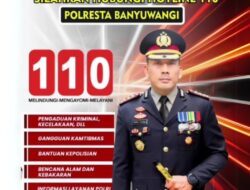 Polresta Banyuwangi Luncurkan Call Center 110, Solusi Jitu Pensiunkan Preman