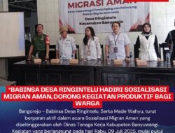 Babinsa Ringintelu Hadiri Sosialisasi Migran Aman, Dorong Warga Lebih Produktif