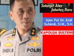 Irjen Pol Endi Sutendi Resmi Jabat Kapolda Sulteng: Sosok Berintegritas Tinggi, Wujud Polri Semakin Presisi