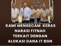 LAKSI Desak Hentikan Narasi Fitnah Proyek IT BGN, Tegaskan Tak Ada Penyimpangan Dana